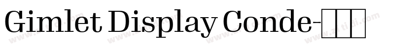 Gimlet Display Conde字体转换